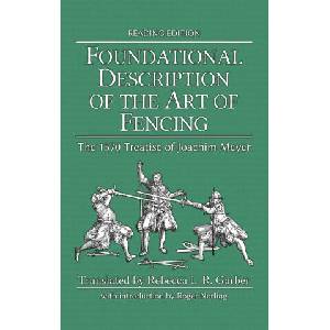 Foundational Description of the Art of Fencing (ISBN: 9781953683342)