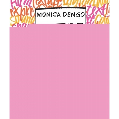 Leave Your Mark - Monica Dengo