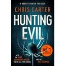 Hunting Evil - Chris Carter, Simon & Schuster Ltd
