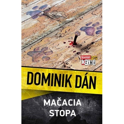 Mačacia stopa - Dominik Dán