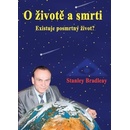 O životě a smrti - Stanislav Brázda