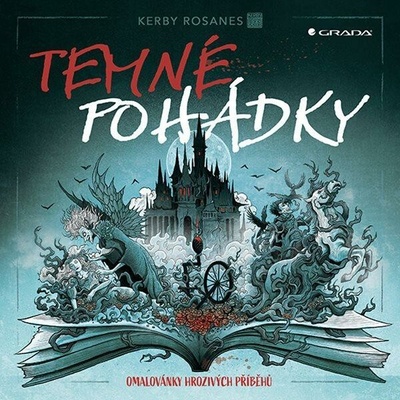 Temné pohádky Omalovánky hrozivých příběhů