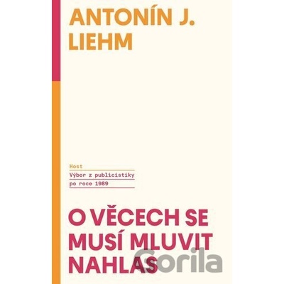 O věcech se musí mluvit nahlas