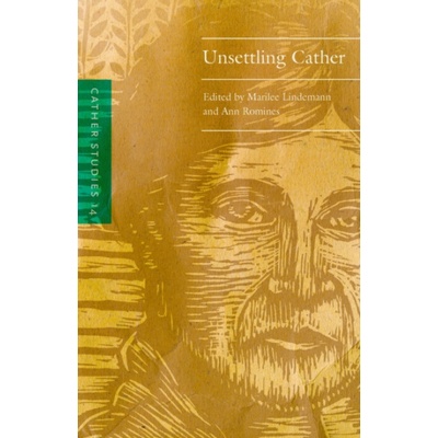 Cather Studies, Volume 14 - Cather Studies