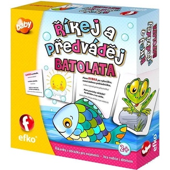 Říkej a předváděj Batolata