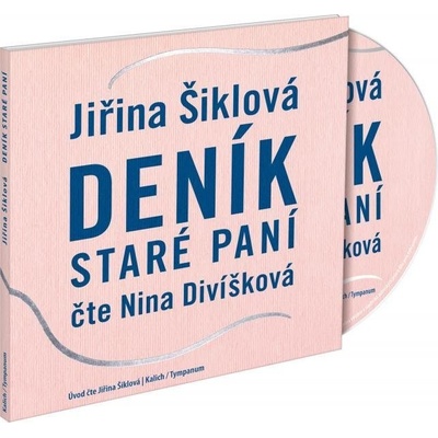 Deník staré paní - Jiřina Šiklová
