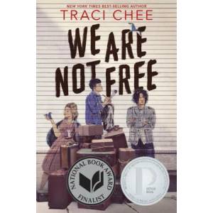 We Are Not Free | Traci Chee (ISBN: 9780358668107)