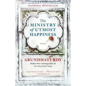 The Ministry of Utmost Happiness | Arundhati Roy (ISBN: 9780525434818)