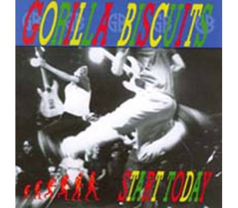 GORILLA BISCUITS: START TODAY CD