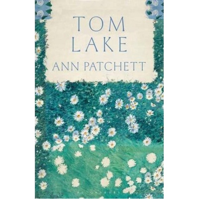 Tom Lake - Ann Patchett