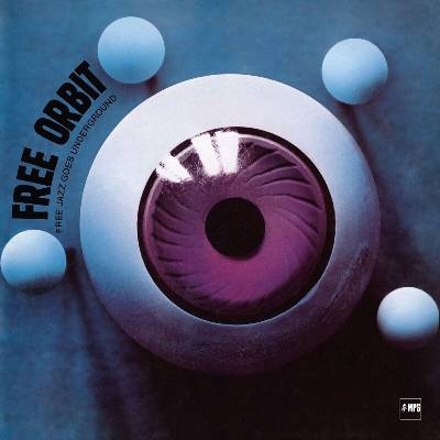 Free Orbit - Free Jazz Goes Underground (Reissue) (2 LP) (4029759187301)