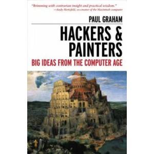 Hackers & Painters | Paul Graham (ISBN: 9781449389550)