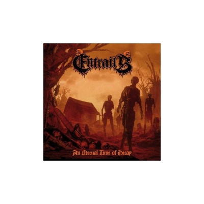 ENTRAILS - AN ETERNAL TIME OF DECAY LTD. LP