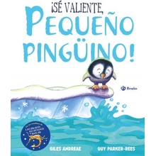 ¡SÈ VALIENTE, PEQUEÑO PINGÜINO!