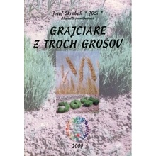 Grajciare z troch grošov