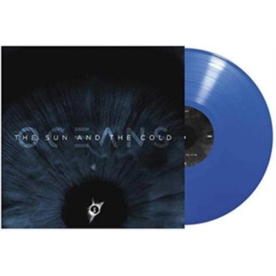 The Sun and the Cold - Oceans LP