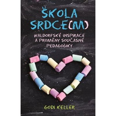 Škola srdce m - Godi Keller
