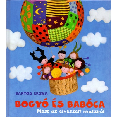 Bogyó és babóca Mese az elveszett nyusziról