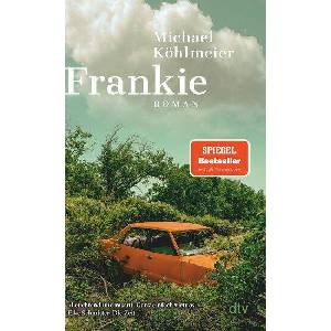 Frankie | Michael Köhlmeier (ISBN: 9783423149013)