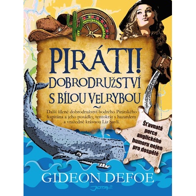 Piráti! Dobrodružství s bílou velrybou