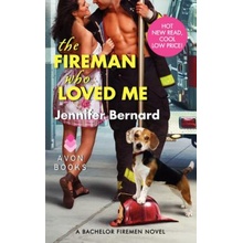 Fireman Who Loved Me