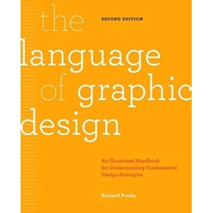 Language of Graphic Design Revised and Updated | Richard Poulin (ISBN: 9781631596179)
