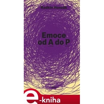Emoce od A do P - Radkin Honzák
