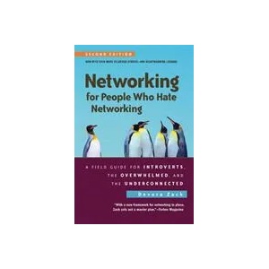 Networking for People Who Hate Networking, Second Edition | Devora Zack (ISBN: 9781523098538)