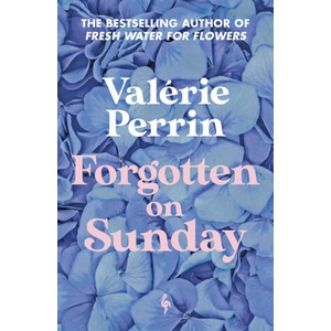 Forgotten on Sunday | Hildegarde Serle (ISBN: 9781787705272)