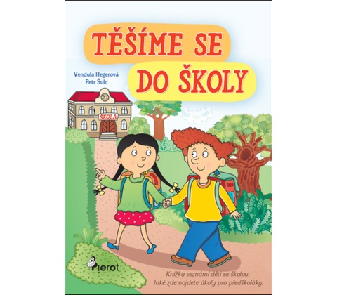 Těšíme se do školy