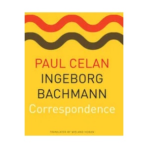 Correspondence | Paul Celan, Ingeborg Bachmann, Wieland Hoban (ISBN: 9780857426420)