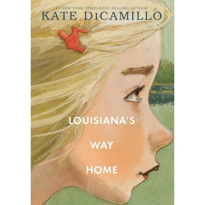 Louisiana\'s Way Home - Kate DiCamillo