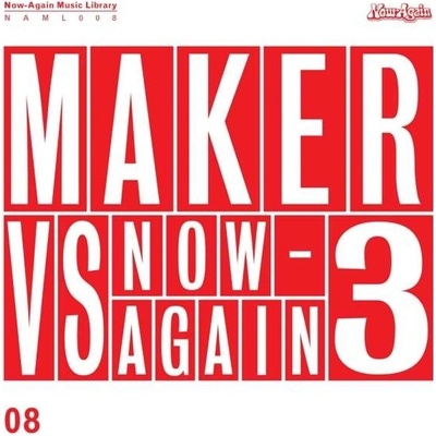 MAKER: MAKER VS NOW-AGAIN V.3 CD