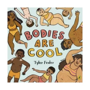 Bodies Are Cool (ISBN: 9780241519936)