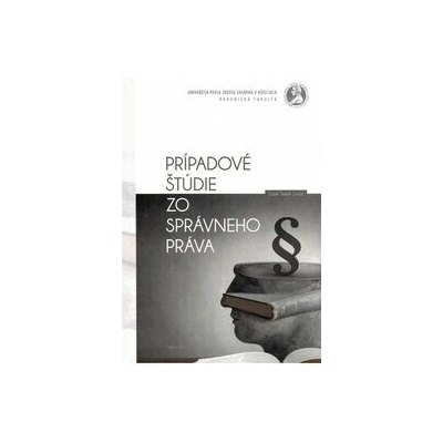 Prípadové štúdie zo správneho práva