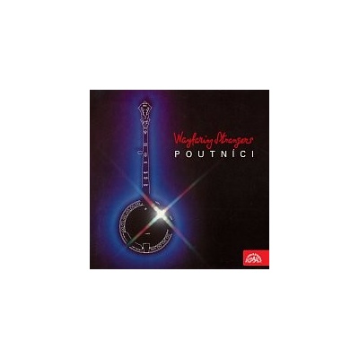Poutníci – Wayfaring Strangers MP3