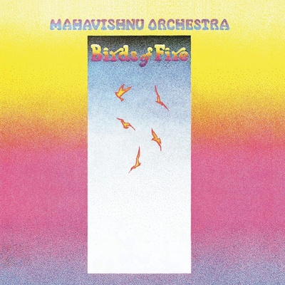 Birds of Fire - Mahavishnu Orchestra CD