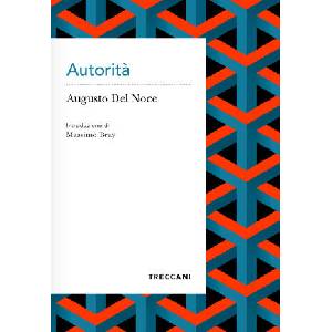 Autorità | Augusto Del Noce (ISBN: 9788812011674)