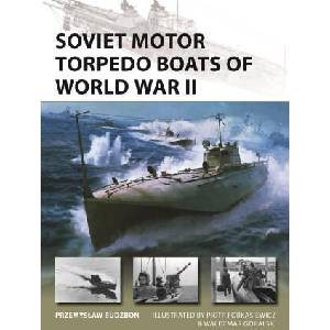 Soviet Motor Torpedo Boats of World War II | Waldemar Góralski, Piotr Forkasiewicz (ISBN: 9781472866608)