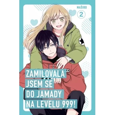 Yoli Zamilovala jsem se do Jamady na levelu 999, svazek 2
