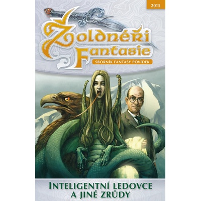 Žoldnéři fantasie: Myslící ledovce a jiné zrůdy