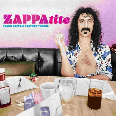 Zappa Frank - ZAPPAtite - Frank Zappa's Tastiest Track Vinyl 2 LP