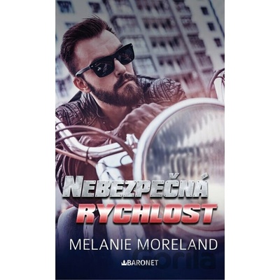 Nebezpečná rychlost - Moreland Melanie