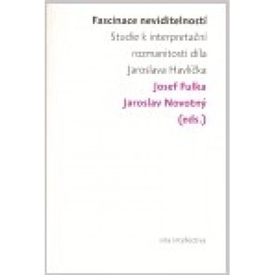 Fascinace neviditelností - Josef Fulka, Jaroslav Novotný
