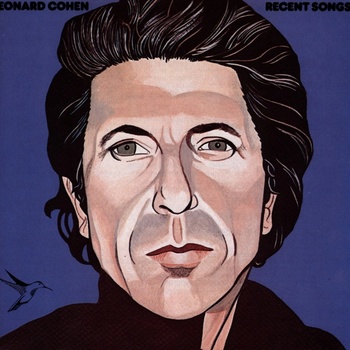 Image 1 of Leonard Cohen - Recent Songs (Reissue) (LP) (0889854352813)