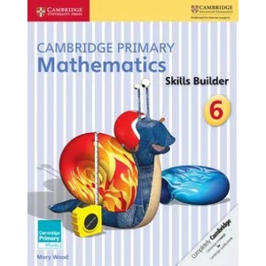 Cambridge Primary Mathematics Skills Builder 6 | Mary Wood (ISBN: 9781316509180)