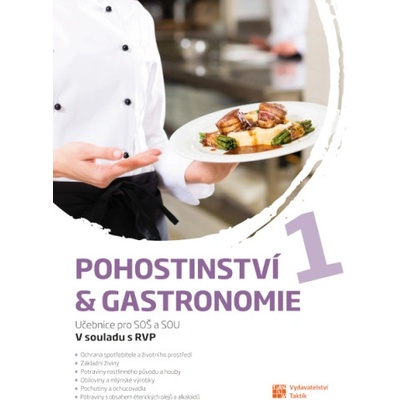 Pohostinství a gastronomie 1 Učebnice pro SOŠ a SOU