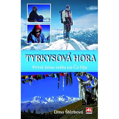 Tyrkysová hora - Dina Štěrbová