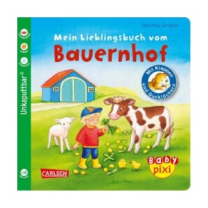 Baby Pixi (unkaputtbar) 69: Mein Lieblingsbuch vom Bauernhof | Denitza Gruber (ISBN: 9783551051714)