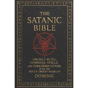 The Satanic Bible | Dominic Andrews (ISBN: 9798284974223)